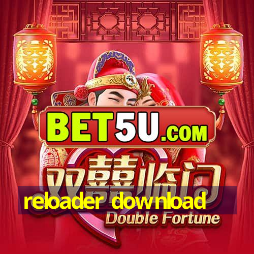 reloader download